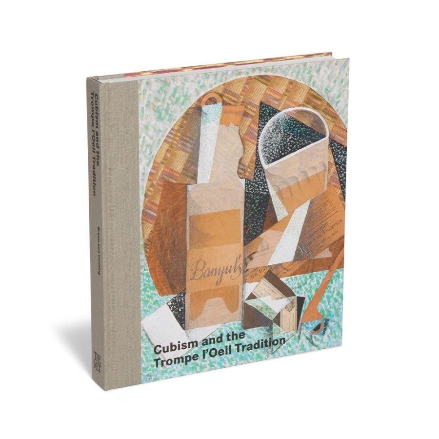 The Metropolitan Museum of Art Cubism And The Trompe L'Oeil Tradition | Exhibition Catalogues