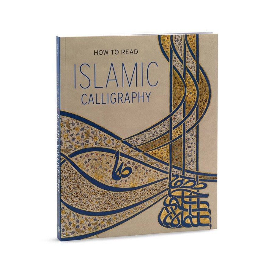 The Metropolitan Museum of Art How To Read Islamic Calligraphy | Met Publications