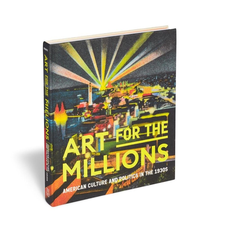 The Metropolitan Museum of Art Art For The Millions: American Culture And Politics In The 1930S | Exhibition Catalogues